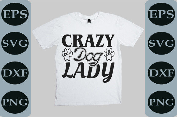 Adventure Svg Design Crazy Dog Lady