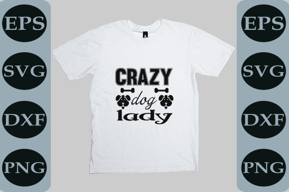Crazy Dog Lady Adventure Svg Design